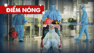 Điểm nóng: Cả nước thêm 5.343 ca; Riêng TP.HCM 3.556 ca; Chuyến bay đưa người dân về Đà Nẵng