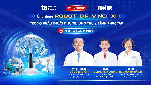 Talkshow | Ứng dụng Robot Da Vinci Xi trong phẫu thuật điều trị ung thư & bệnh lý phức tạp