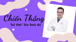 Đẹp an toàn - Hỏi chuyên gia: Chiến thắng ‘kẻ thù’ lão hoá da