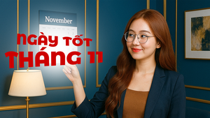 Ngày âm lịch hôm nay và ngày tốt trong tháng 11 năm 2025: Khai trương, động thổ, cưới hỏi