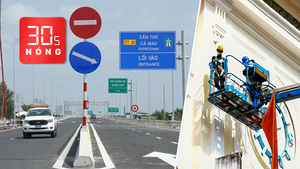 Bản tin 30s nóng: Thông xe cao tốc Cần Thơ đi Cà Mau; Chỉnh trang chợ Bến Thành đón Tết