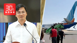 Bản tin 30s Nóng: Giám đốc Sở GD-ĐT Tuyên Quang bị khởi tố; Cơ phó đâm cơ trưởng nghi để khủng bố