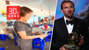 Bản tin 30s Nóng: Quán ăn bị tố chặt chém nửa con gà 300.000 đồng; Harry Kane giành Quả bóng vàng