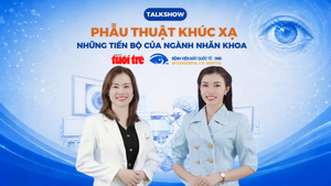 Phẫu thuật khúc xạ - Những tiến bộ của ngành nhãn khoa