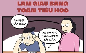 Làm giàu bằng toán tiểu học được không?