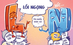 Nói ngọng L-N: Tôi muốn được là chính mình!