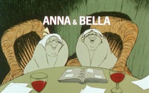 Anna & Bella: Phim hoạt hình ngắn đoạt giải Oscar 1986
