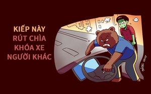 Kiếp này rút chìa khóa xe người ta - coi chừng kiếp sau trả giá