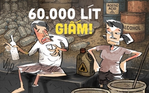 Ai đã 'được' ăn 60.000 lít giấm giả trên thị trường?