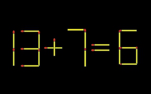 Thử tài IQ: Di chuyển một que diêm để 13+7=6 thành phép tính đúng