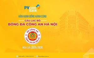 PVcomBank đồng hành cùng CLB Công an Hà Nội phát triển bóng đá Việt Nam