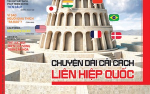 Tuổi Trẻ Cuối Tuần số 47-2022: "Chuyện dài cải cách Liên Hiệp Quốc"