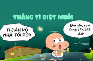 Thằng Tí diệt muỗi bằng... cháo ếch Singapore