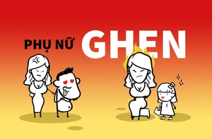 Phàm là phụ nữ, ai cũng có máu ghen