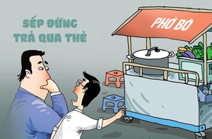 Sếp trả lương qua thẻ khiến nhân viên mất 8%?