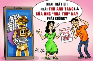 Câu chữ của AI nhưng tình cảm là của anh nha vợ!