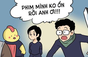 Phim không ổn, lý do thì… rất ổn!