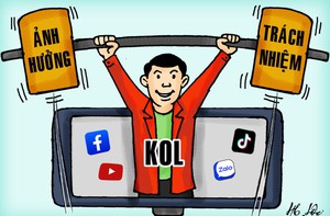 KOL càng 'nổi', trách nhiệm càng 'nặng'