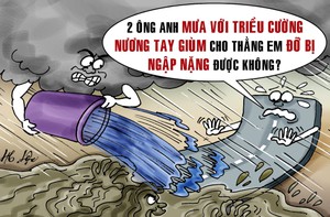 Mưa lớn bắt tay triều cường: 'Song kiếm hợp bích' biết đi đường nào!?