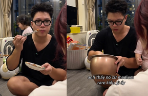 Chê vợ nấu cơm không ngon nhưng 'không có lời nào chê' là thế nào?