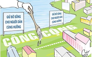 Giữ bờ sông cho người dân cùng hưởng