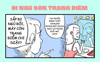 Lên giường đi ngủ vẫn phải trang điểm
