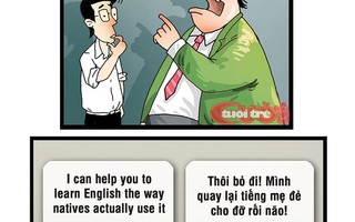 Ai nói tôi mua bằng tiếng Anh: 'Hế lô, hao a diu?'
