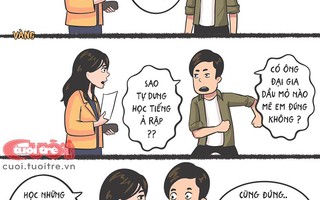 Anh nhầm rồi, em học ngoại ngữ không phải để kiếm chồng