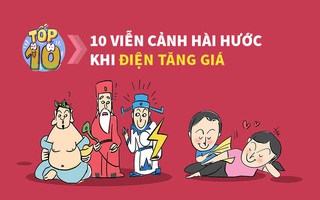10 viễn cảnh hài hước khi điện tăng giá