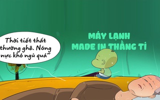 Thằng Tí sáng chế 'máy lạnh một cục'