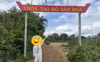 Ảnh vui 11-1: Thôn 'Tao Kó văn hóa' xin chào quý khách!
