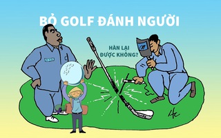 Bỏ golf đánh người, bị phạt tiền triệu