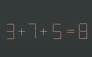 Thử tài IQ: Di chuyển một que diêm để 3+7+5=8 thành phép tính đúng