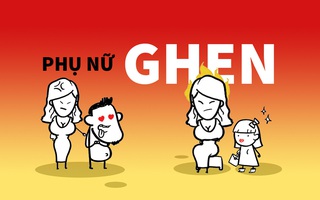 Phàm là phụ nữ, ai cũng có máu ghen