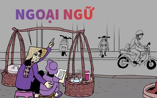 Học ngoại ngữ sau này còn giúp nội