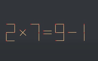 Thử tài IQ: Di chuyển một que diêm để 2x7=9-1 thành phép tính đúng