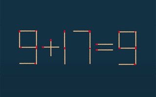 Thử tài IQ: Di chuyển một que diêm để 9+17=9 thành phép tính đúng