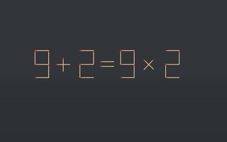 Thử tài IQ: Di chuyển một que diêm để 9+2=9x2 thành phép tính đúng