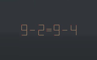 Thử tài IQ: Di chuyển một que diêm để 9-2=9-4 thành phép tính đúng