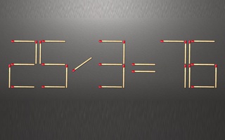 Thử tài IQ: Di chuyển một que diêm để 25/3=76 thành phép tính đúng