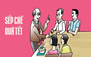 Sếp chê quà Tết?
