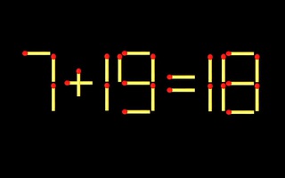 Thử tài IQ: Di chuyển một que diêm để 7+19=18 thành phép tính đúng