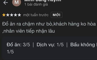 Ảnh vui 9-10: Đánh giá 1 sao của khách hàng khiến chủ quán áp lực