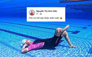 Ảnh vui 26-3: Ánh Viên 'flex' khả năng nằm ngủ dưới nước