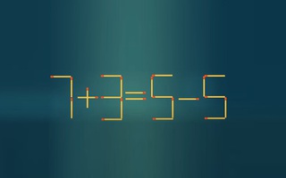 Thử tài IQ: Di chuyển một que diêm để 7+3=5-5 thành phép tính đúng