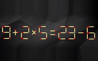 Thử tài IQ: Di chuyển một que diêm để 9+2x5=23-6 thành phép tính đúng