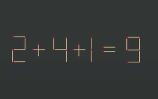 Thử tài IQ: Di chuyển một que diêm để 2+4+1=9 thành phép tính đúng