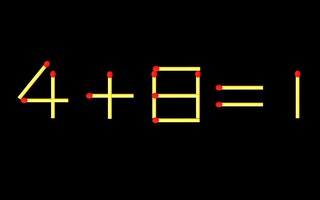 Thử tài IQ: Di chuyển một que diêm để 4+8=1 thành phép tính đúng