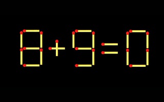 Thử tài IQ: Di chuyển một que diêm để 8+9=0 thành phép tính đúng