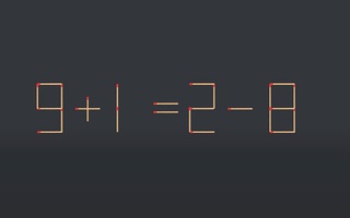Thử tài IQ: Di chuyển một que diêm để 9+1=2-8 thành phép tính đúng